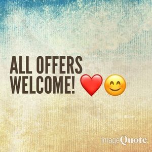 All (reasonable) offers welcome!!